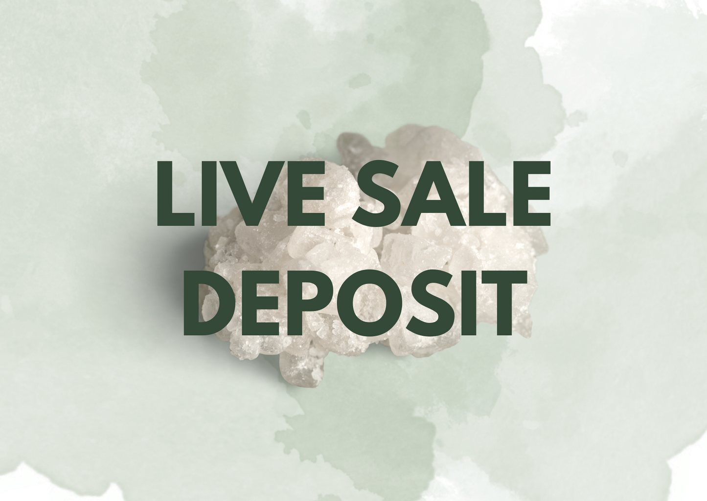 Live-Sale Deposit