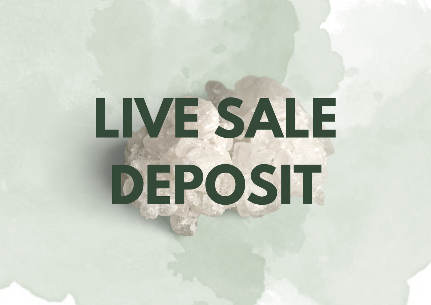Live Sale Deposit
